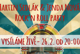 Martin Sedlák & Jenda Novák – Rock’n Roll párty – vysíláme živě