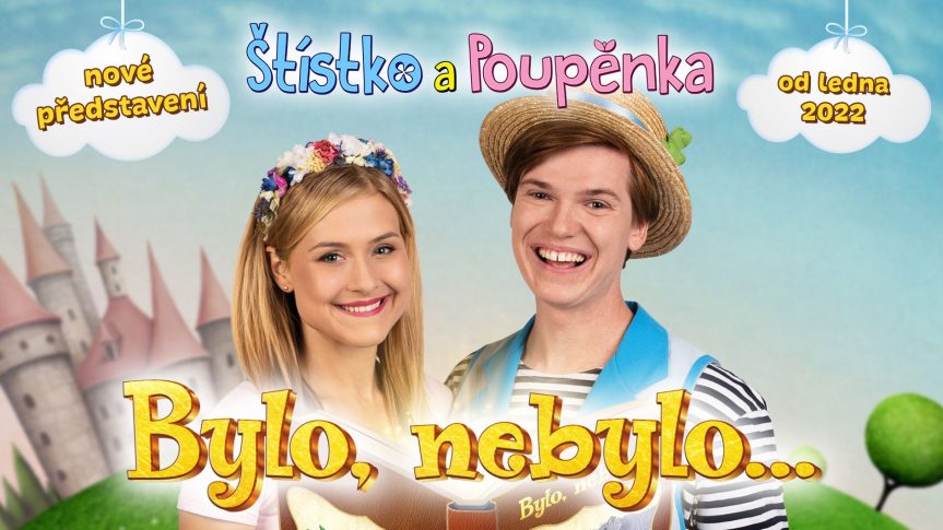 Štístko a Poupěnka – Bylo nebylo – VYPRODÁNO