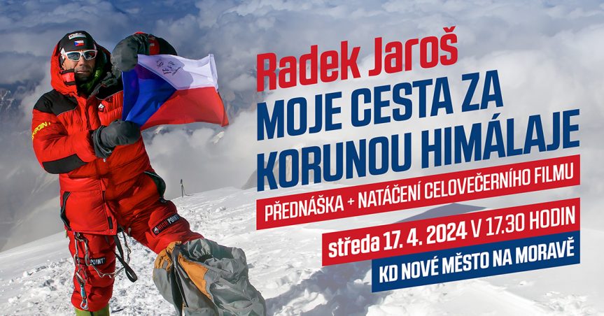 Radek Jaroš: Moje cesta za Korunou Himálaje