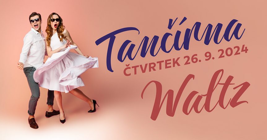 Tančírna – waltz