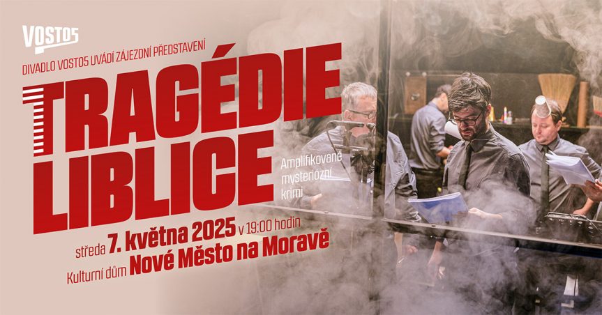 Tragédie Liblice – Vosto5
