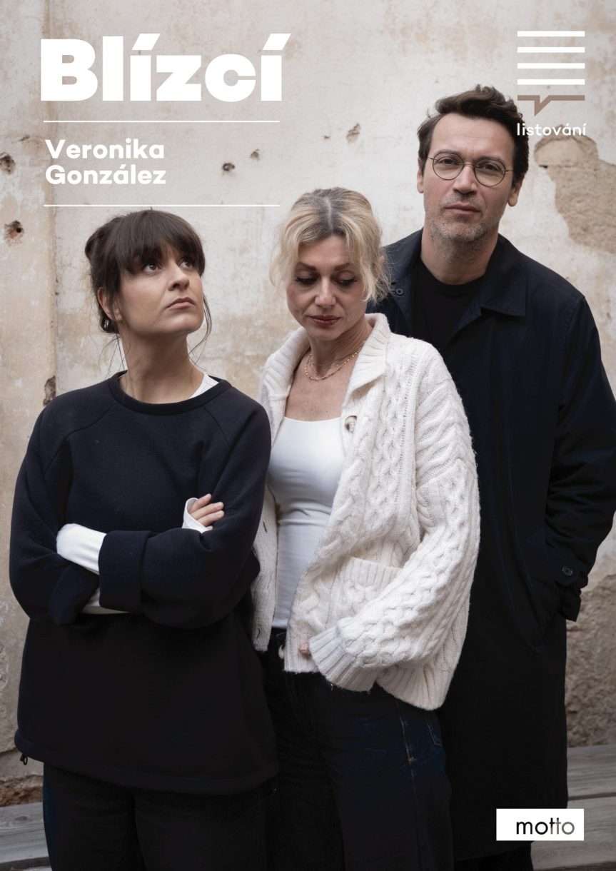 LiStOVáNí: Blízcí